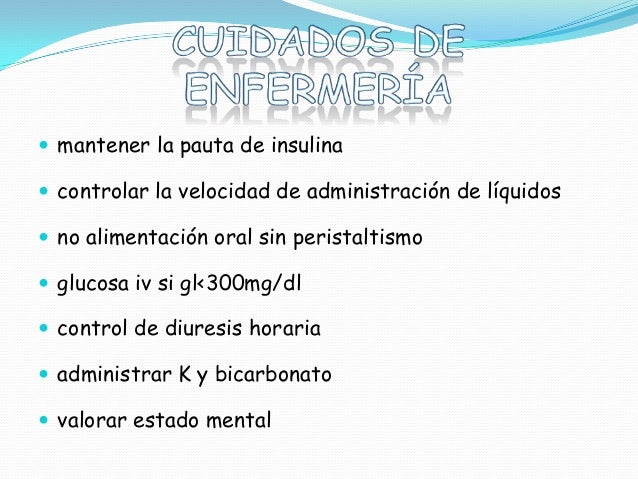 Cuidados de enfermeria en pacientes con diabetes mellitus Cuidados de enfermeria en pacientes con diabetes mellitus