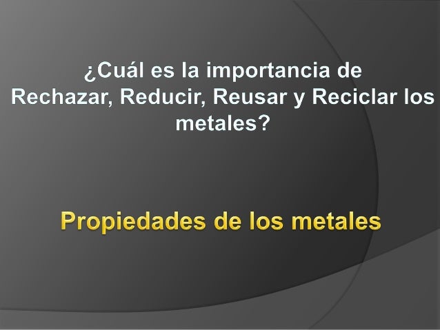 Cuál es la importancia de rechazar, reducir, reusar