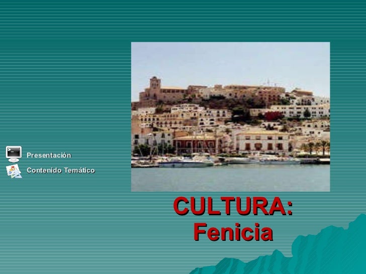 FENICIA CULTURA fenicia cultura: