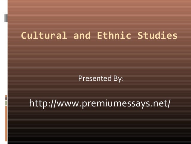ethnic studies essay ethnic studies essay