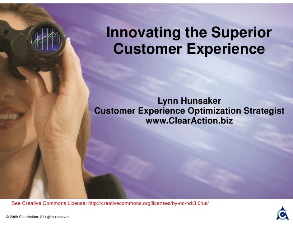 Innovating the Superior Customer Experience