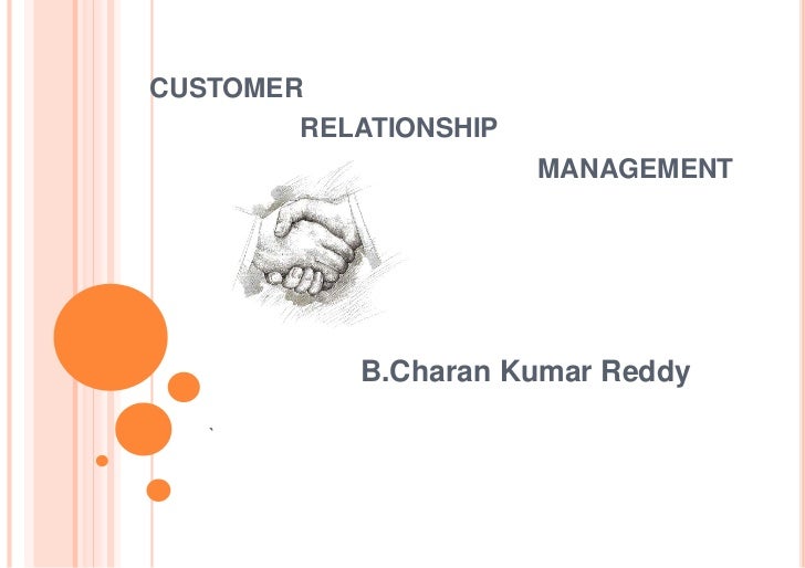 Goals of customer relationship management