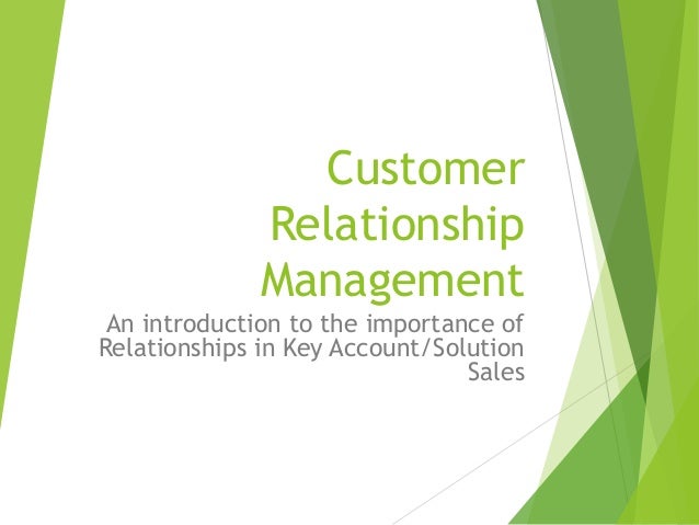 Importance of customer relationship management