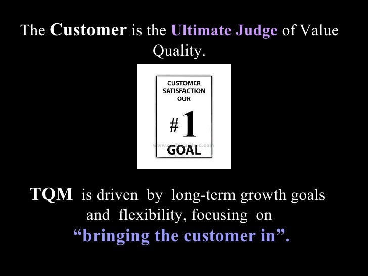 Quality Management and Customer Satisfaction