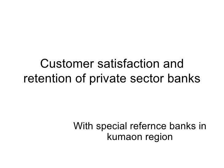 literature review on customer satisfaction in banking services literature review on customer satisfaction in banking services