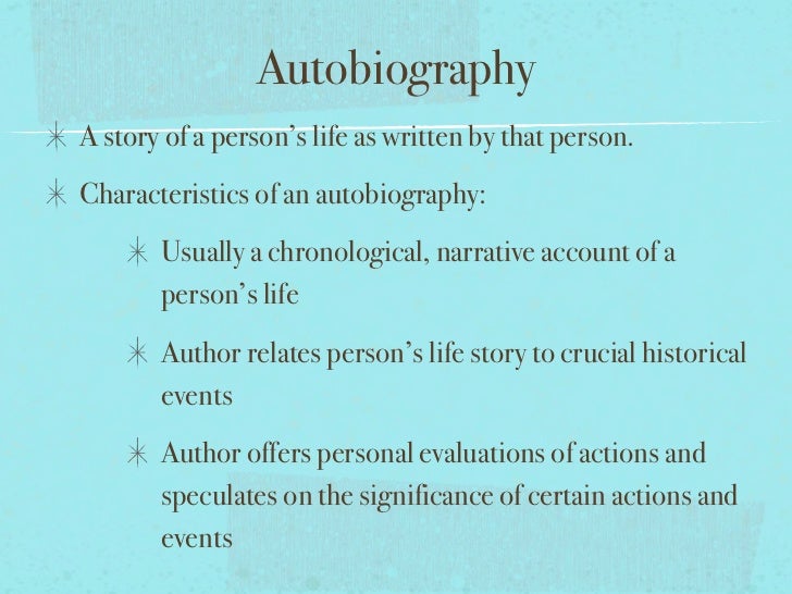 Characteristics Of Biography Autobiography And Memoir | nonfiction presentation notes Characteristics Of Biography Autobiography And Memoir | nonfiction presentation notes