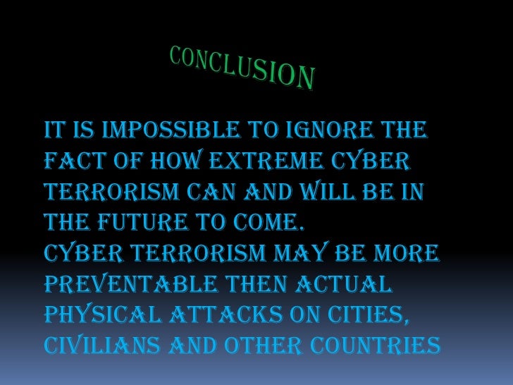 utilizing information sharing to combat terrorism essay Use the internet or strayer library to research articles on the efforts of law enforcement agencies to combat digital crimes and digital terrorism, as well as the roles of such agencies in the future of the combat in question. utilizing information sharing to combat terrorism essay Use the internet or strayer library to research articles on the efforts of law enforcement agencies to combat digital crimes and digital terrorism, as well as the roles of such agencies in the future of the combat in question.