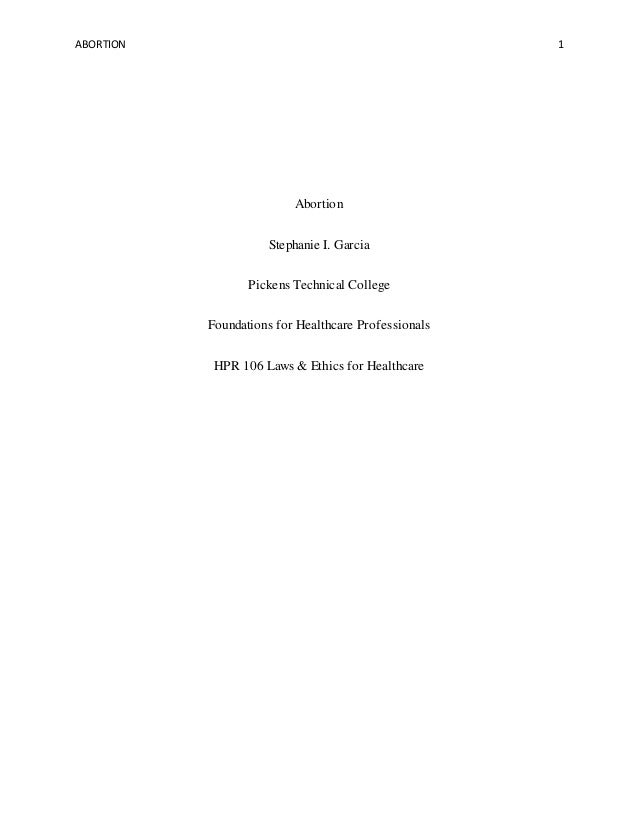 Abortion Pro Choice Essay Conclusion Abortion Pro Choice View The Morality Of Abortion A Critique Efn Org College Essay Thesis also Health And Wellness Essay Custom Writing Service 7 Page