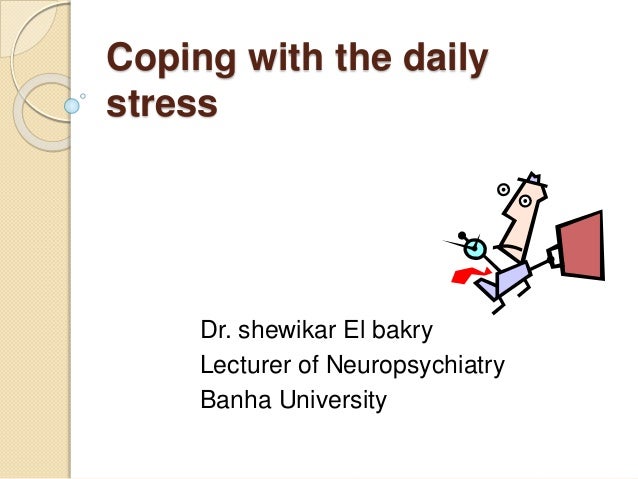 Coping with Stress