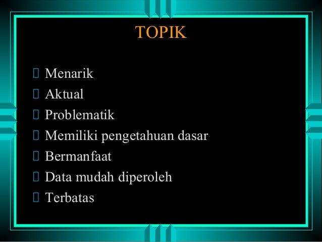 Dasar penulisan karya tulis ilmiah (dpkti)