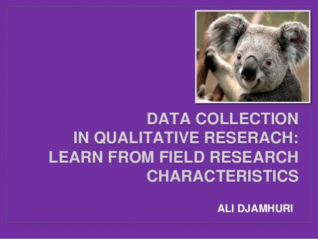 Data collection in qualitative research