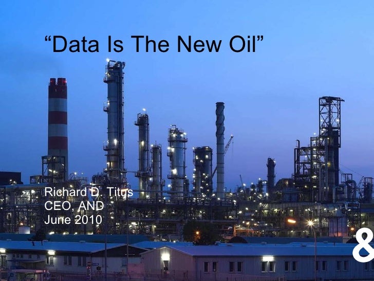 Data is the new oil