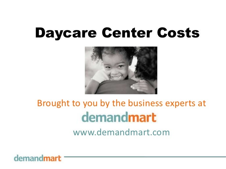 day care prices daycare center costs day care prices daycare center costs