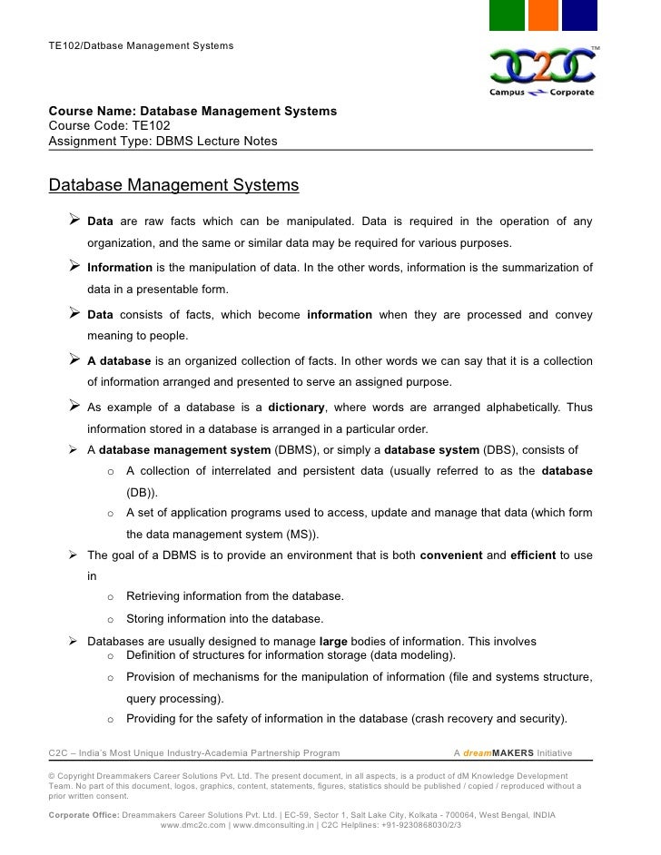 database management system notes A distributed database management system (d–dbms) is the software that manages the ddb and provides an access mechanism that makes this distribution transparent to the users. database management system notes A distributed database management system (d–dbms) is the software that manages the ddb and provides an access mechanism that makes this distribution transparent to the users.
