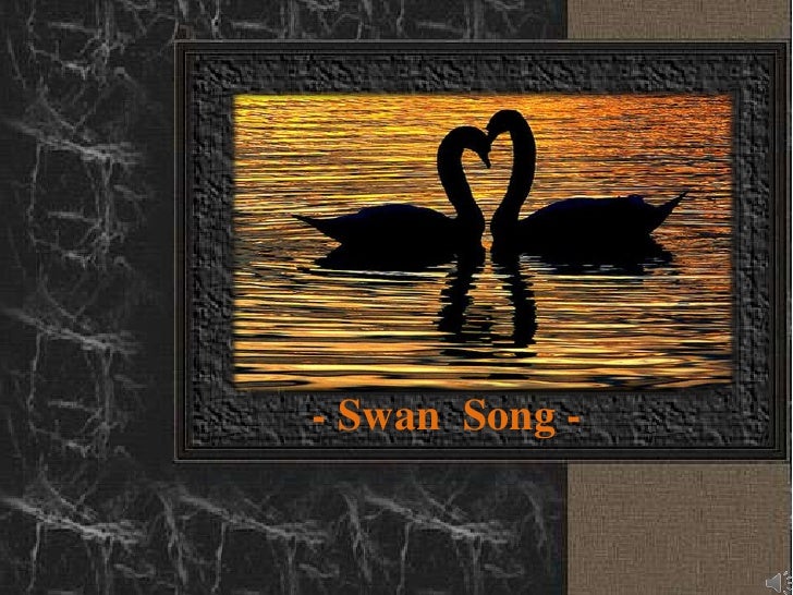 Swan Song