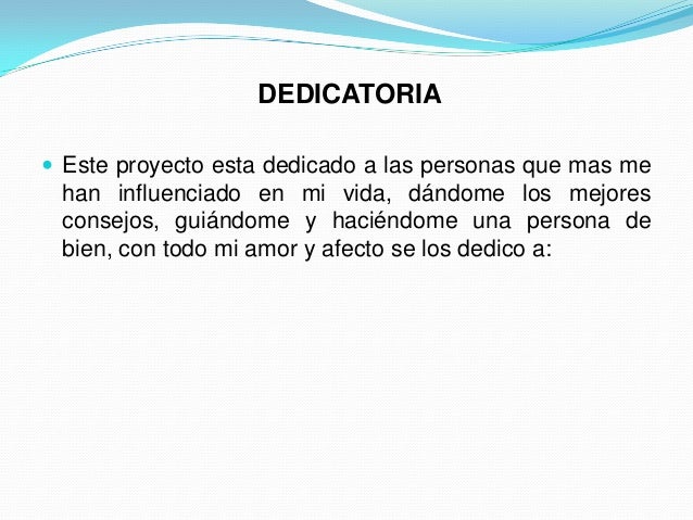 Dedicatoria De Un Trabajo Monografico | newhairstylesformen2014.com Dedicatoria De Un Trabajo Monografico | newhairstylesformen2014.com