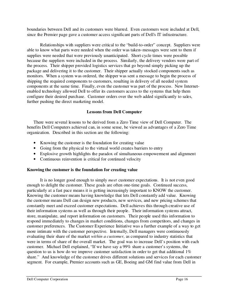 case study on dell computer corporation This was the actual birth of the company and it was from here that michael dell moved on to build one of the world's largest pc manufacturing companies dell. case study on dell computer corporation This was the actual birth of the company and it was from here that michael dell moved on to build one of the world's largest pc manufacturing companies dell.