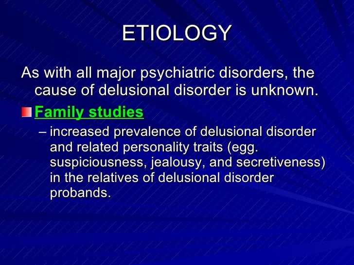Delusional Disorder