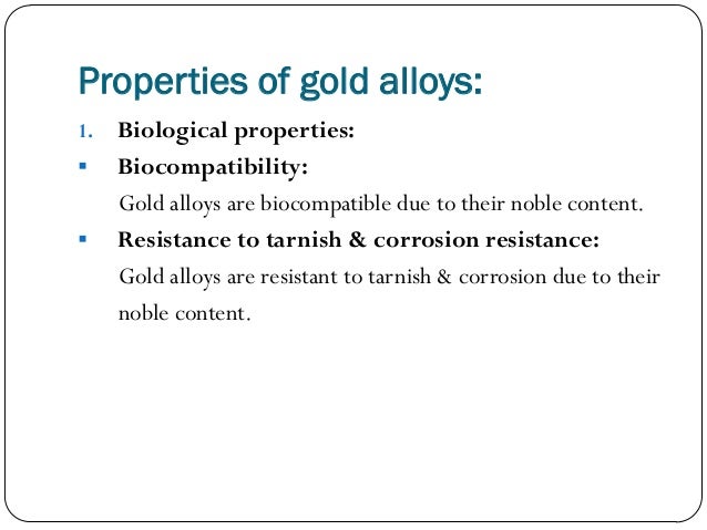 Physical Properties Of Gold Alloys Physical Properties Of Gold Alloys