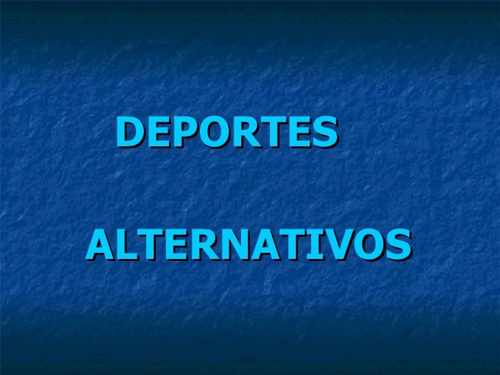Deportes Alternativos