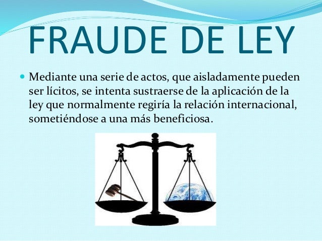 Fraude A La Ley En Derecho Internacional Privado es.slideshare.net
