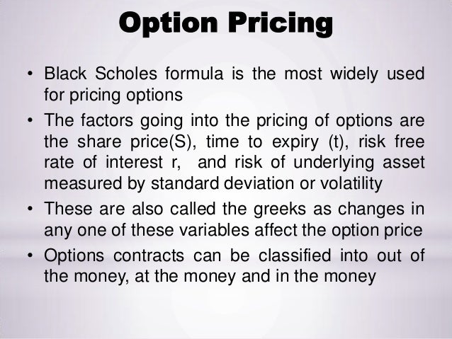 factors affecting the premium of the call or put option