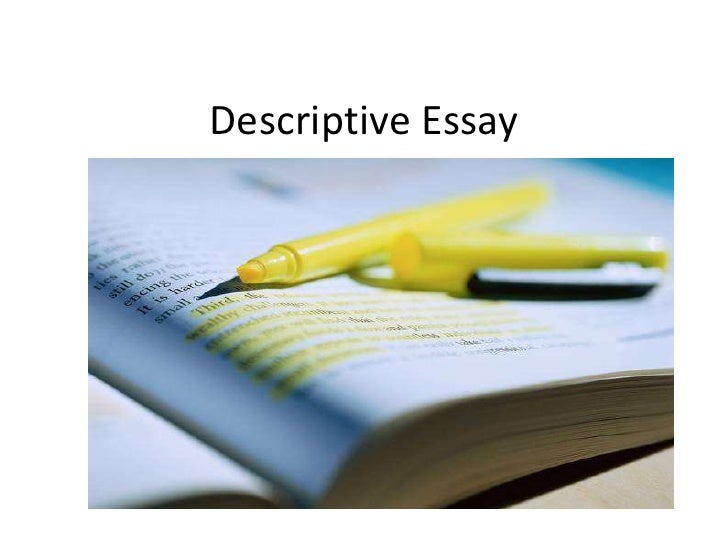 the best way to write a descriptive essay