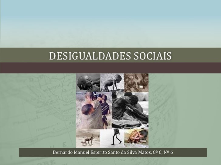 Qual Das Afirmativas Abaixo Cita Aspectos Que Geram Desigualdades Sociais