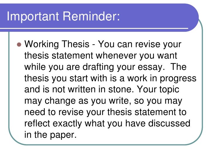 Creating an Argument: Developing a Thesis Statement