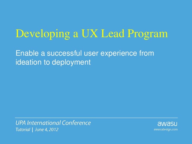 Developing a ux lead program