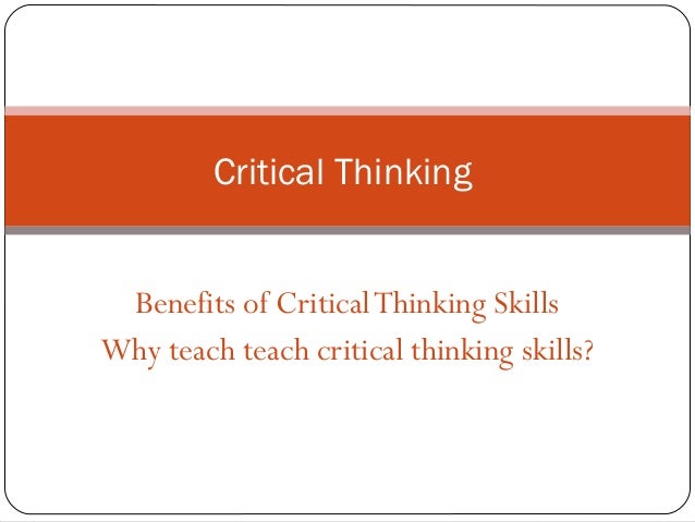 Benefits of critical thinking in the decision-making process