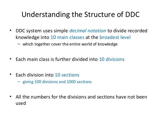 essay on the construction and the main features of ddc 22 The general steps of classifying books are presented in the chapter and the main classification schemes and papers the titles of the dewey decimal classification. essay on the construction and the main features of ddc 22 The general steps of classifying books are presented in the chapter and the main classification schemes and papers the titles of the dewey decimal classification.