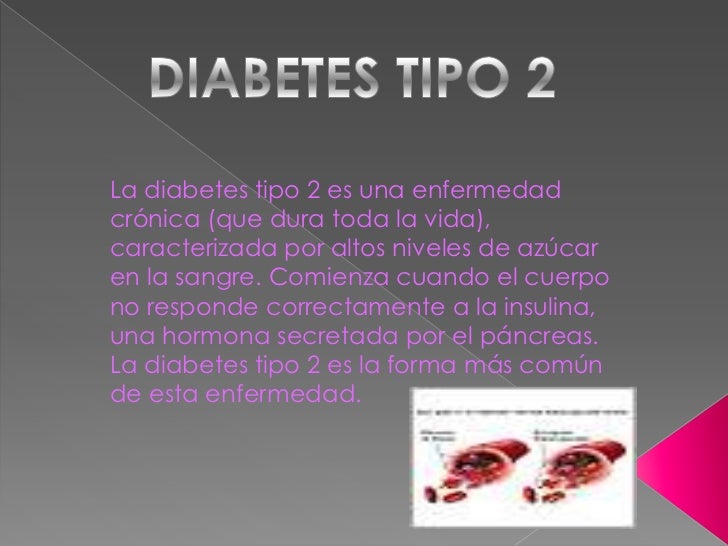 Diabetes tipo 2 Diabetes tipo 2