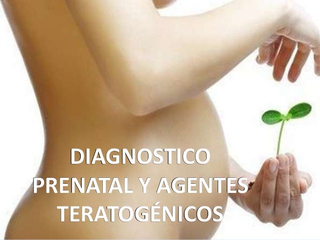 DIAGNOSTICO PRENATAL diagnostico prenatal: