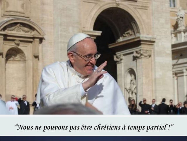 AVE MARIA pour notre Saint-Père le Pape François - Page 23 Belles-citations-du-pape-franois-3-638
