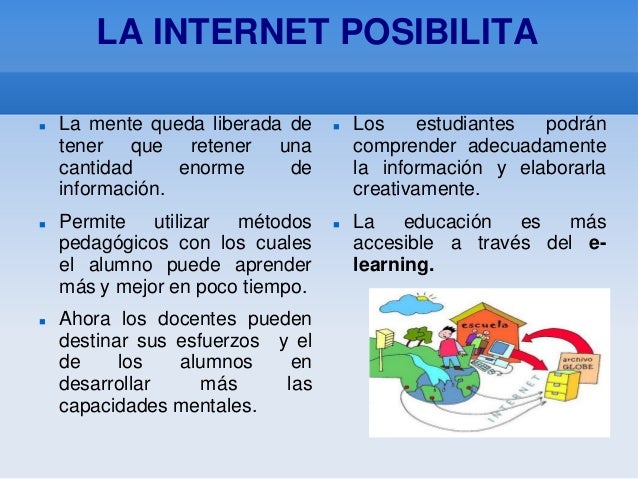 El internet y sus recursos: Impacto de la Internet de la educacion