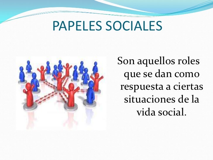 Que Es Un Papel Social - Image to u