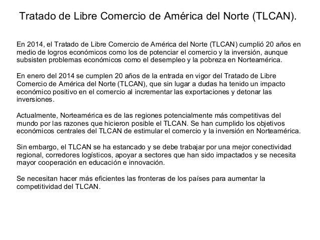 el tlcan y las cadenas globales de valor el tratado de libre comercio tlcan de m 233 xico con estados el tlcan y las cadenas globales de valor el tratado de libre comercio tlcan de m 233 xico con estados