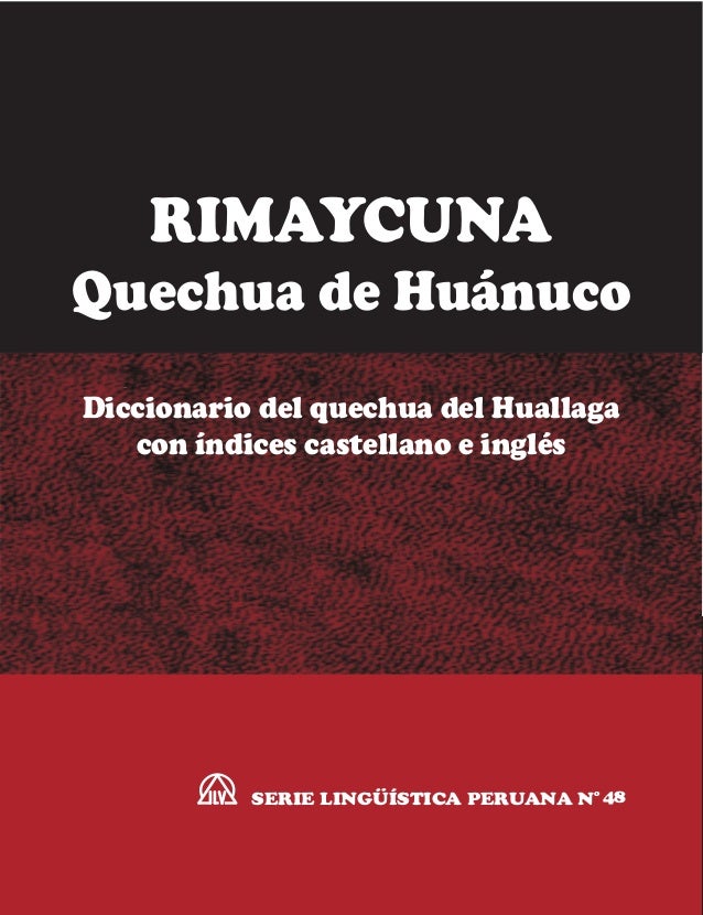 DICCIONARIO QUECHUA diccionario quechua: