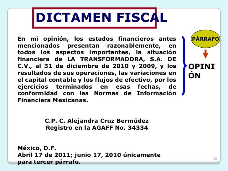 Diferencia Entre Dictamen Fiscal Y Financiero