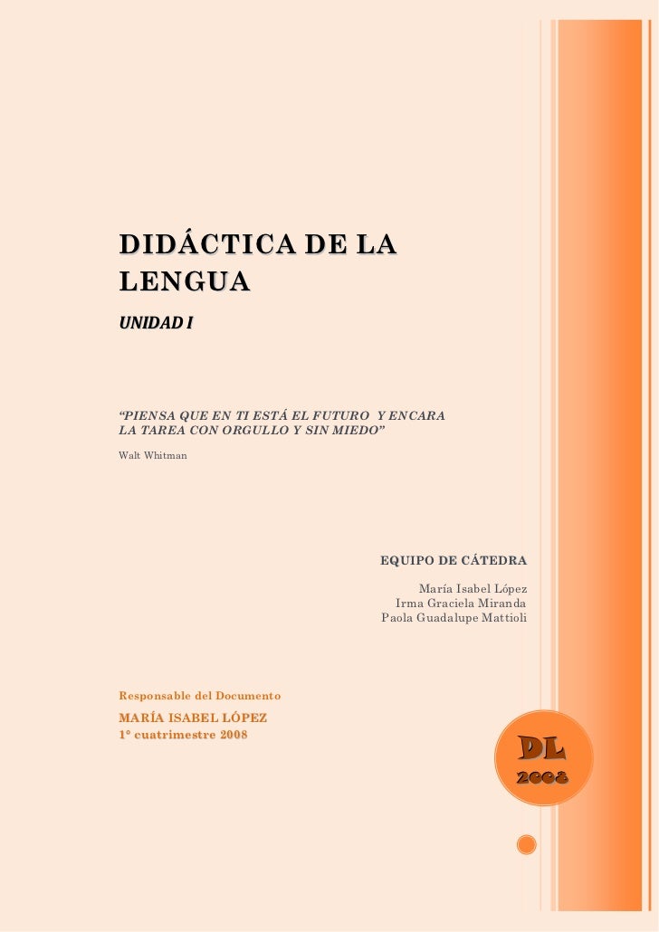 A LA DIDACTICA DE LA LENGUA a la didactica de la lengua: