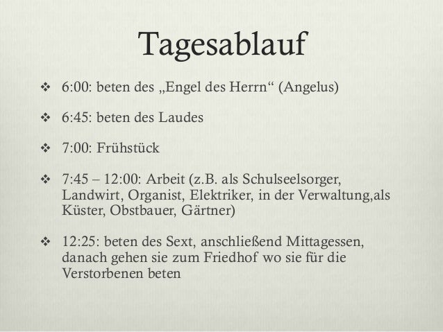 Tagesablauf Im Kloster Im Mittelalter Die Franziskaner