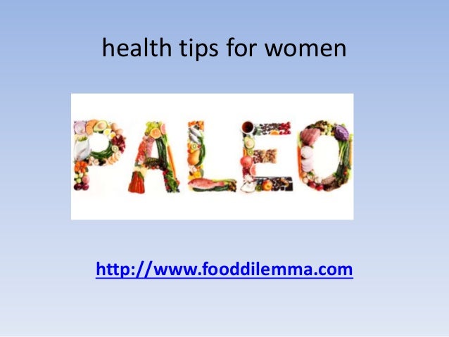 Diet and nutrition healthy eating tips women for weight loss