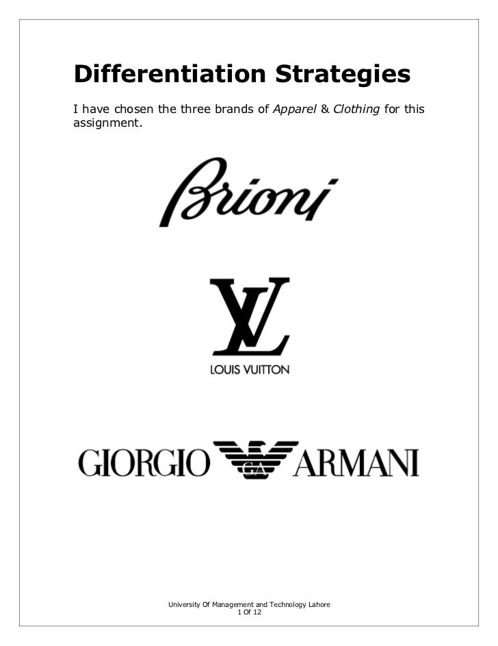 Differentiation Strategies Of Brioni, Louis Vuitton And Giorgio Armani