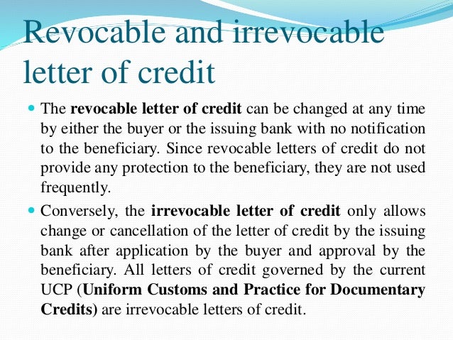 cancelling irrevocable letter of credit different means of remittance cancelling irrevocable letter of credit different means of remittance