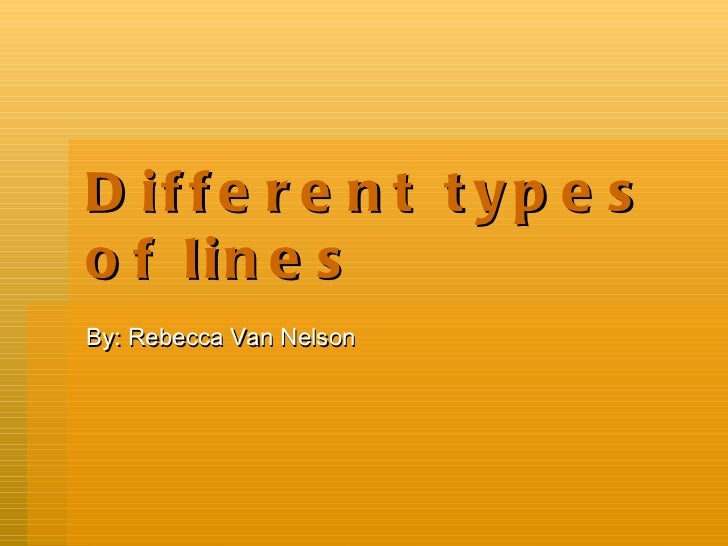 Different Types Of Lines : Different types of lines