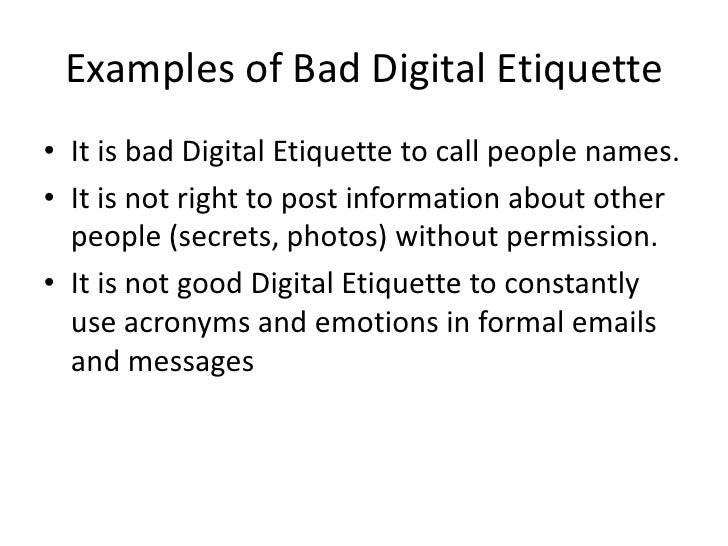 Bad Digital Etiquette