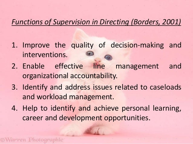 Qualities in a supervisor that enhance the work of an 