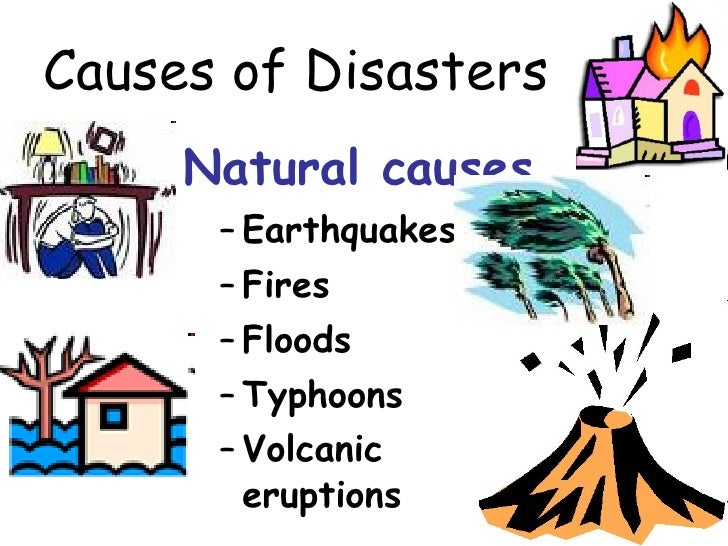 Natural Disasters In To Natural Disasters In To