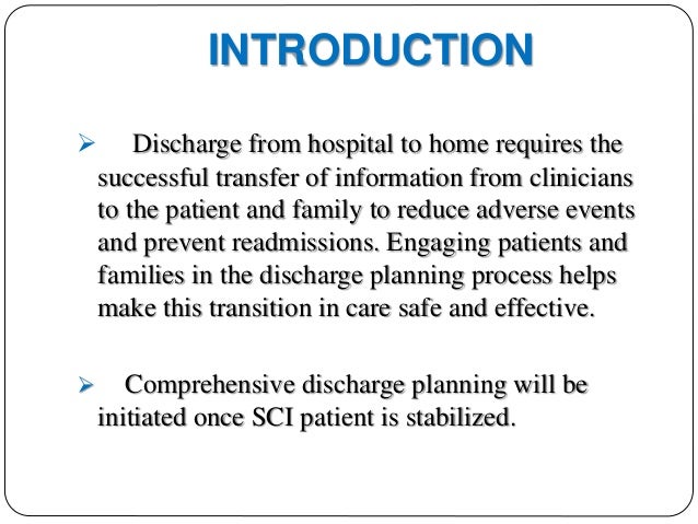 Discharge Planning From Hospital To Home | hospital discharge planning for spinal cord injured patients Discharge Planning From Hospital To Home | hospital discharge planning for spinal cord injured patients
